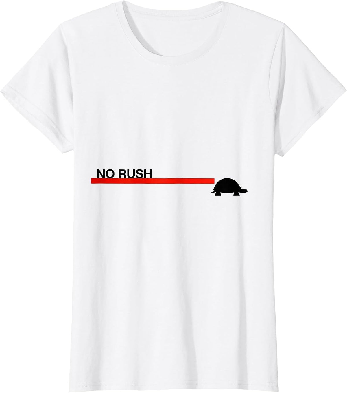 No Rush Funny Turtle Lover Pet Owner Humor T-Shirt - White