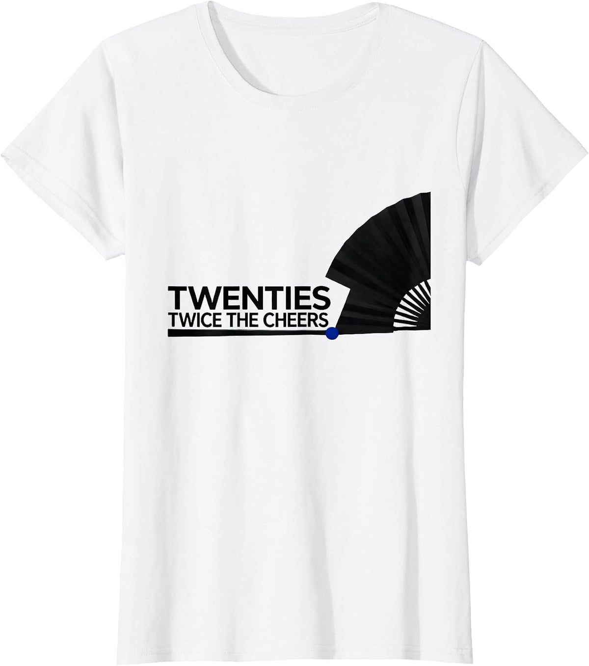 Women's Twenties Twice The Cheers Vintage 1920s Roaring Party T-Shirt - White