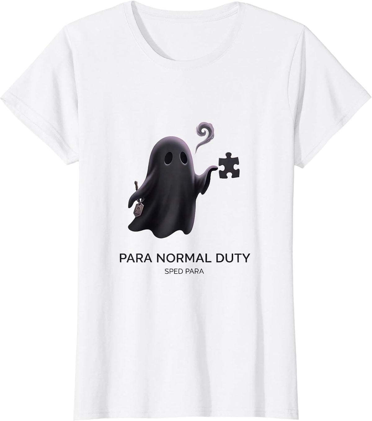 Para Normal Duty SPED Para Funny Ghost Paraprofessional T-Shirt - White
