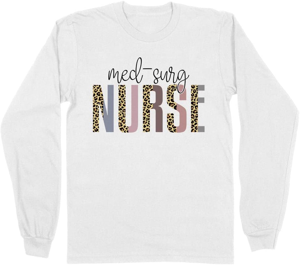 Med Surg Nurse Leopard Print Long Sleeve Shirt Unisex - White