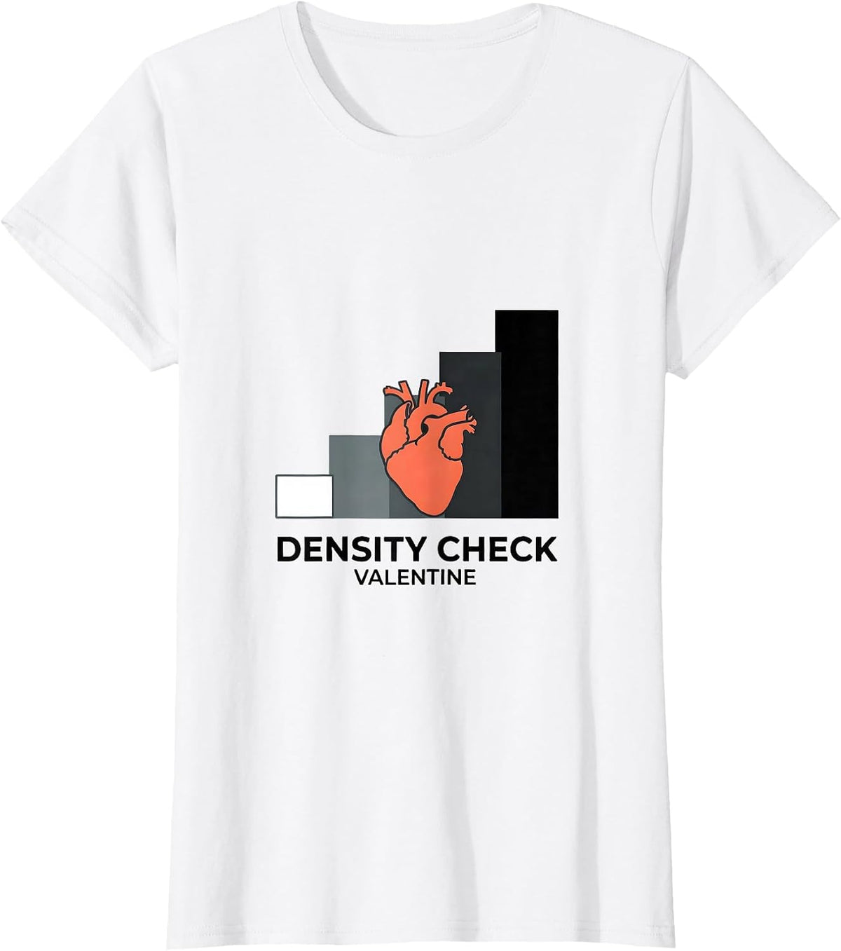 Women's Density Check Valentine Radiology Tech Skeleton Humor T-Shirt - White