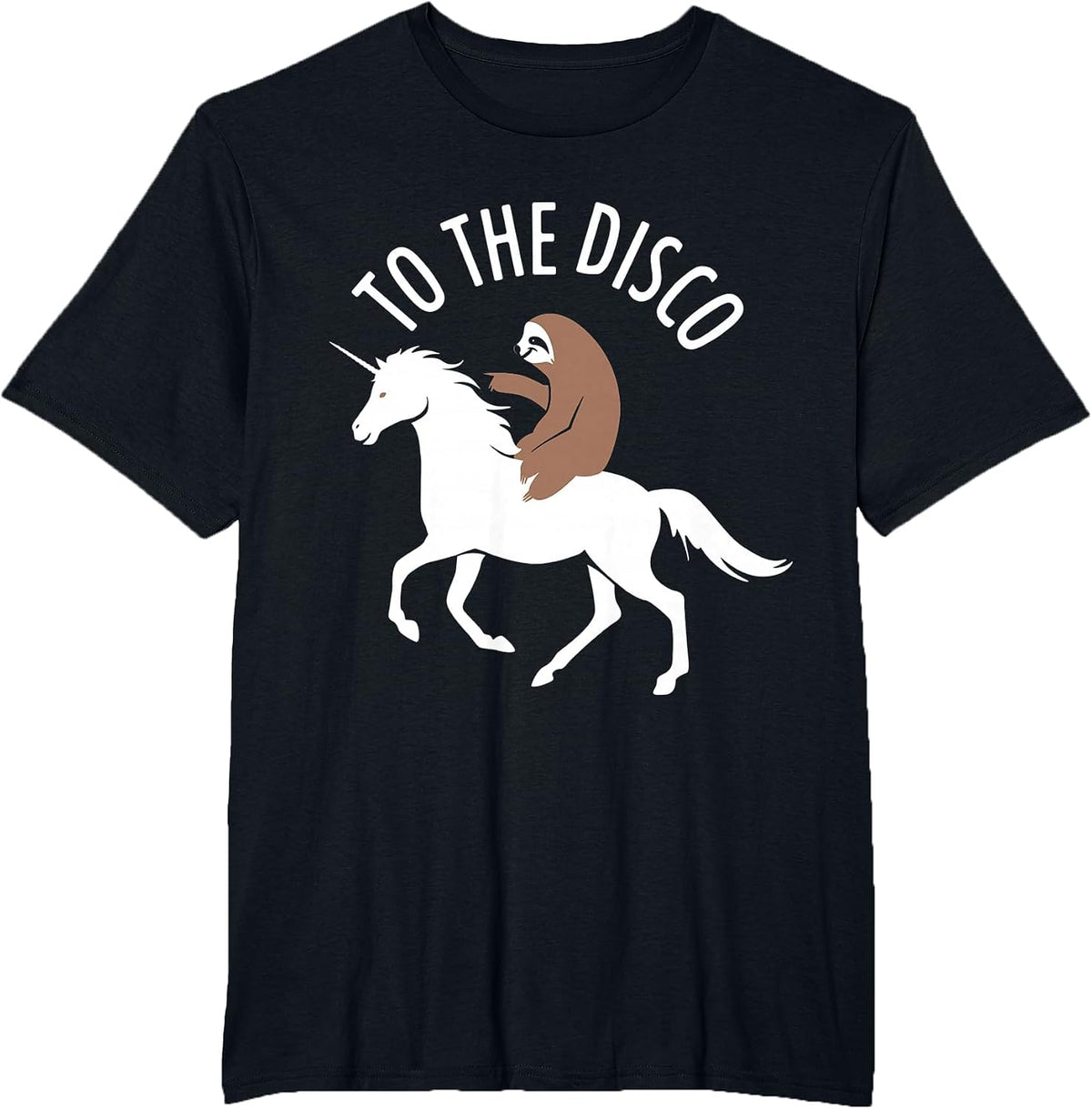 Sloth Riding Unicorn to The Disco Funny T-Shirt - Black