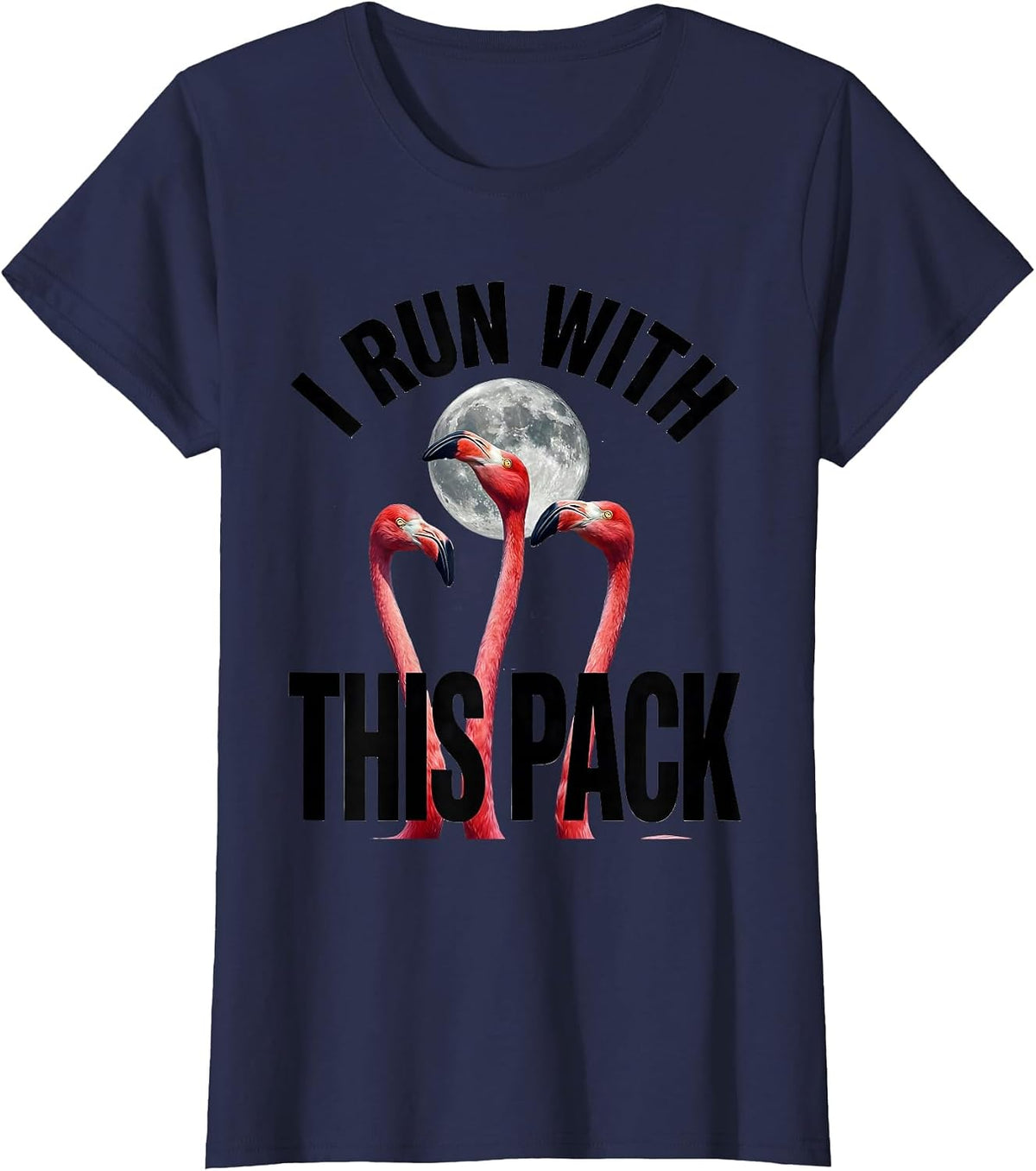 Women's I Run With This Pack Funny Flamingo Cursed Meme Animal Lover T-Shirt - Navy Blue