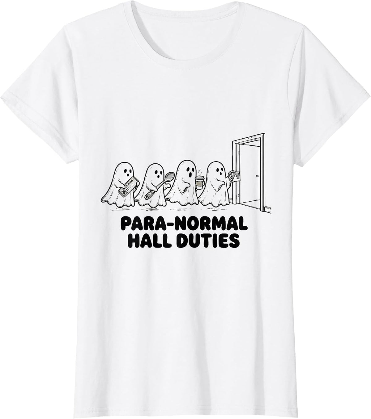 Para-Normal Hall Duties Funny SPED Paraprofessional T-Shirt - White