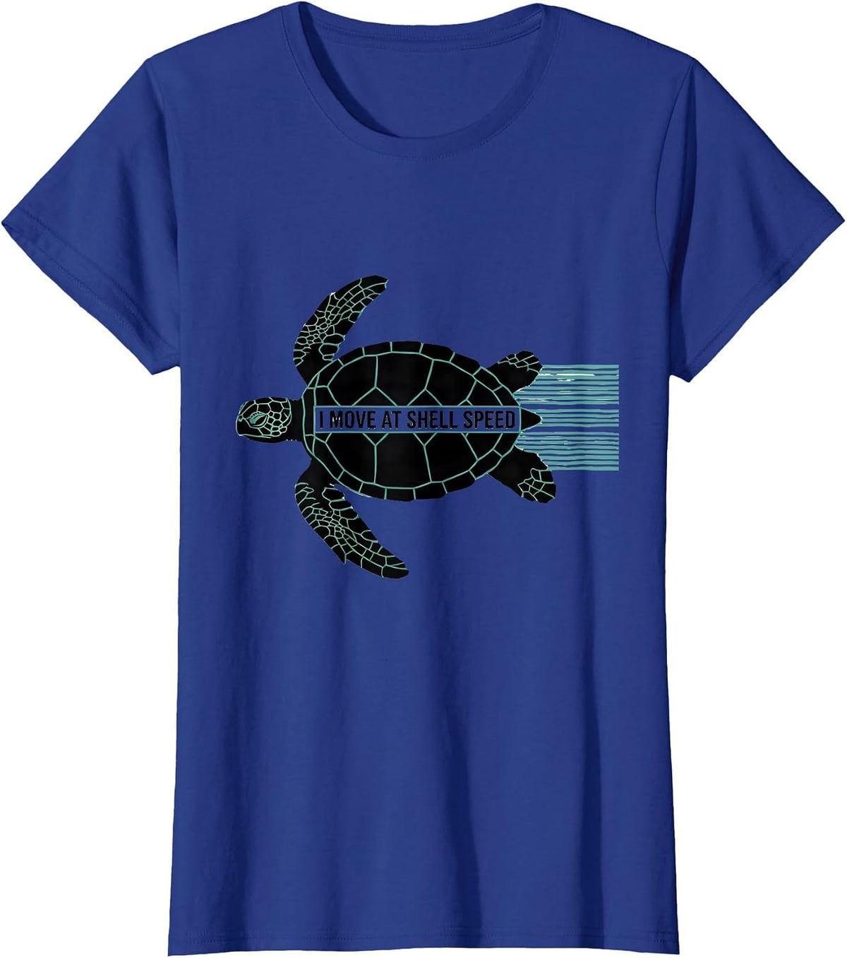 Women's I Move At Shell Speed Funny Sea Turtle Ocean Animal Lover T-Shirt - Royal Blue
