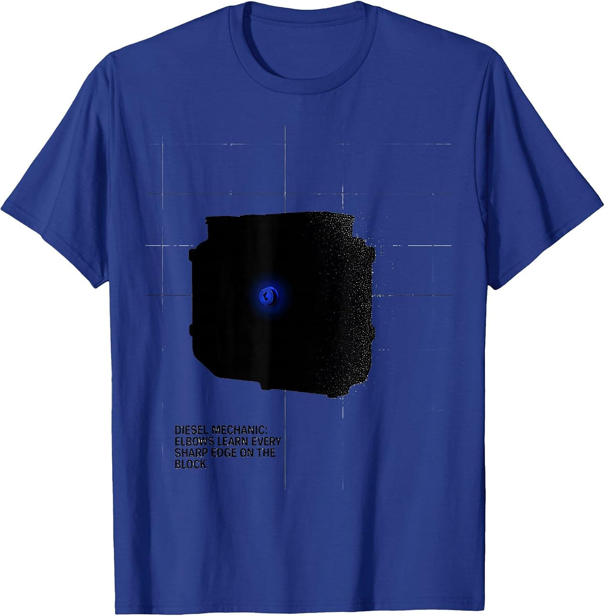 Men's Diesel Mechanic: Elbows Learn Every Sharp Edge On The Block T-Shirt - Royal Blue
