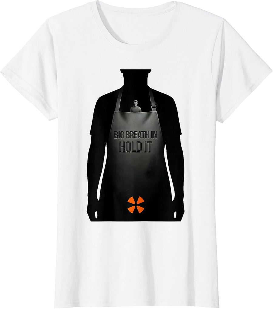 Women's Big Breath In Hold It Radiology Tech Rad Tech X-ray Ct Mri T-Shirt - White