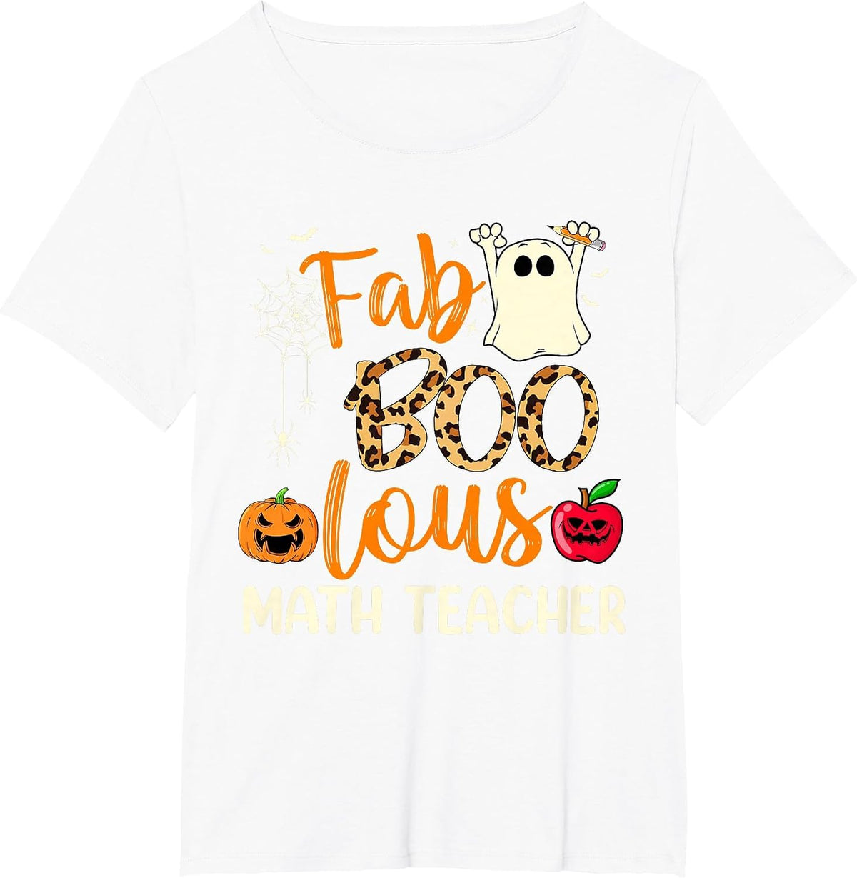Fab Boo Lous Math Teacher Leopard Spooky Halloween Costume T-Shirt - White
