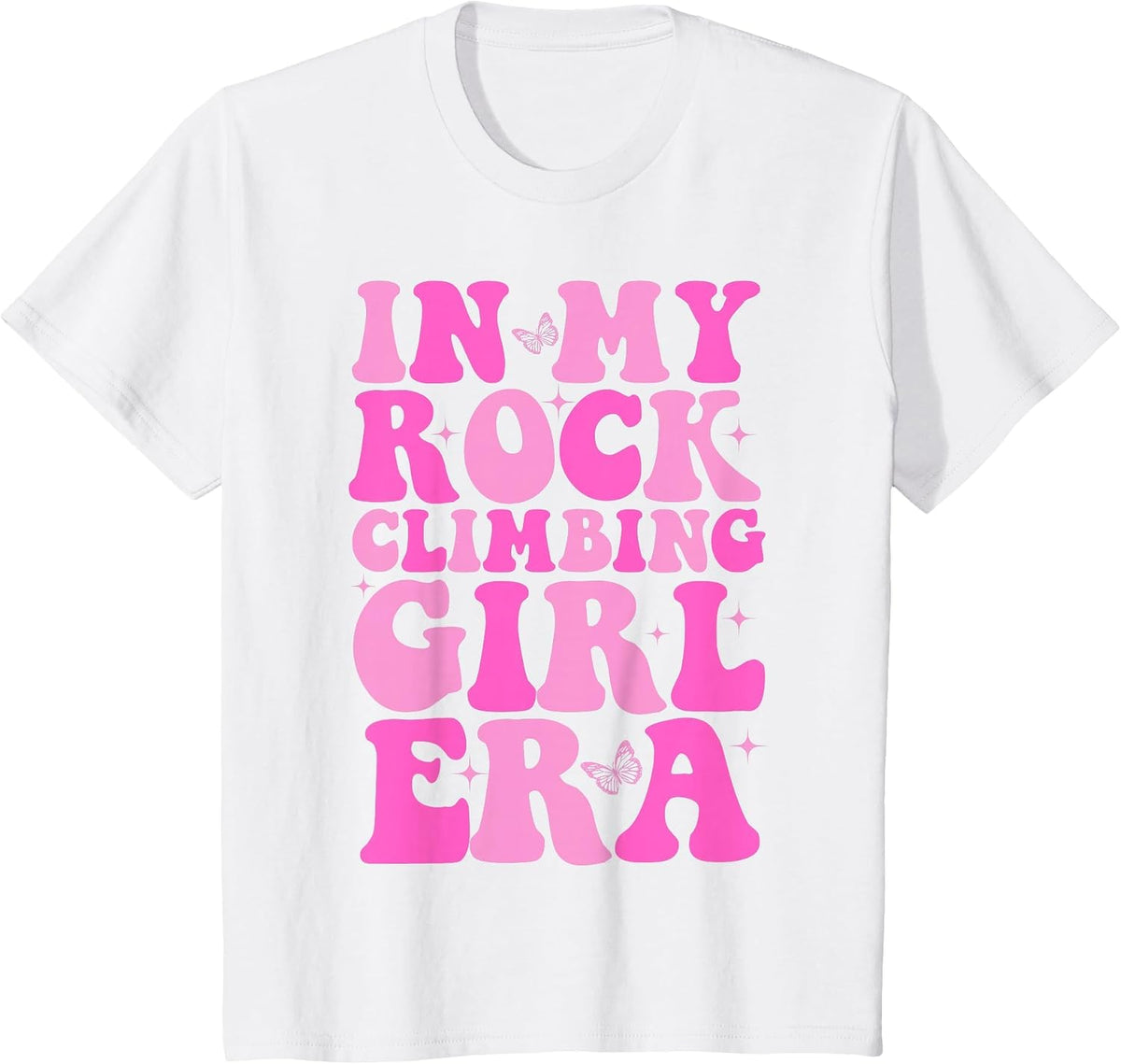 Rock Climber in My Rock Climbing Girl Era Mountain T-Shirt - White