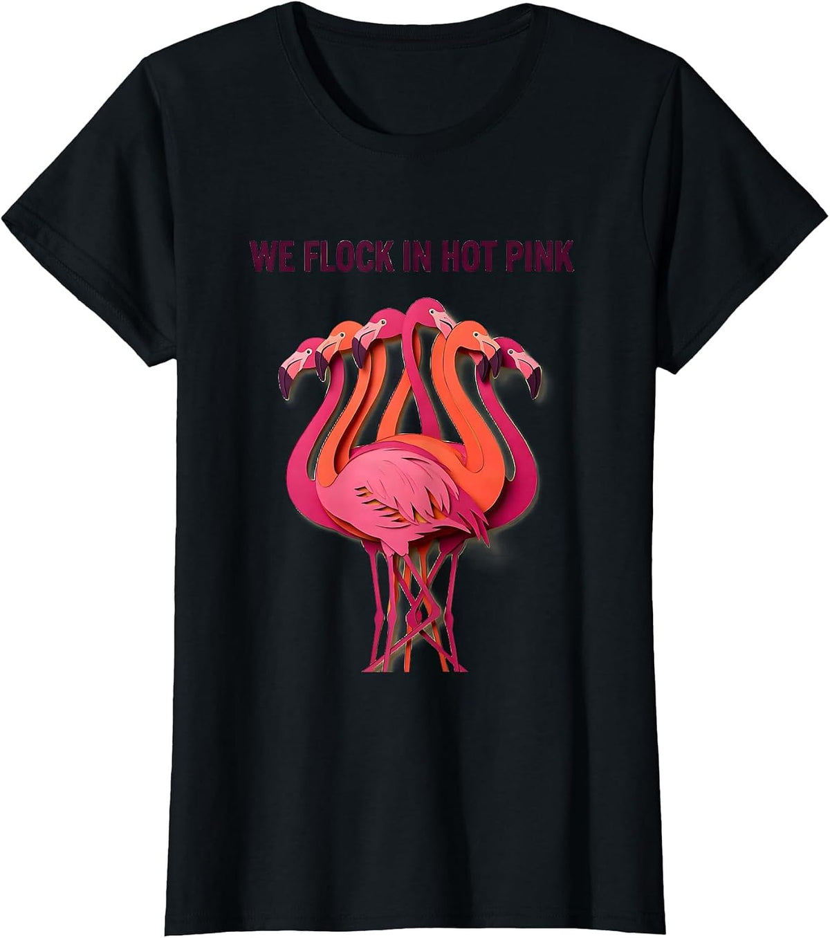 Women's We Flock In Hot Pink Funny Flamingo Lover Summer Vacation T-Shirt - Black