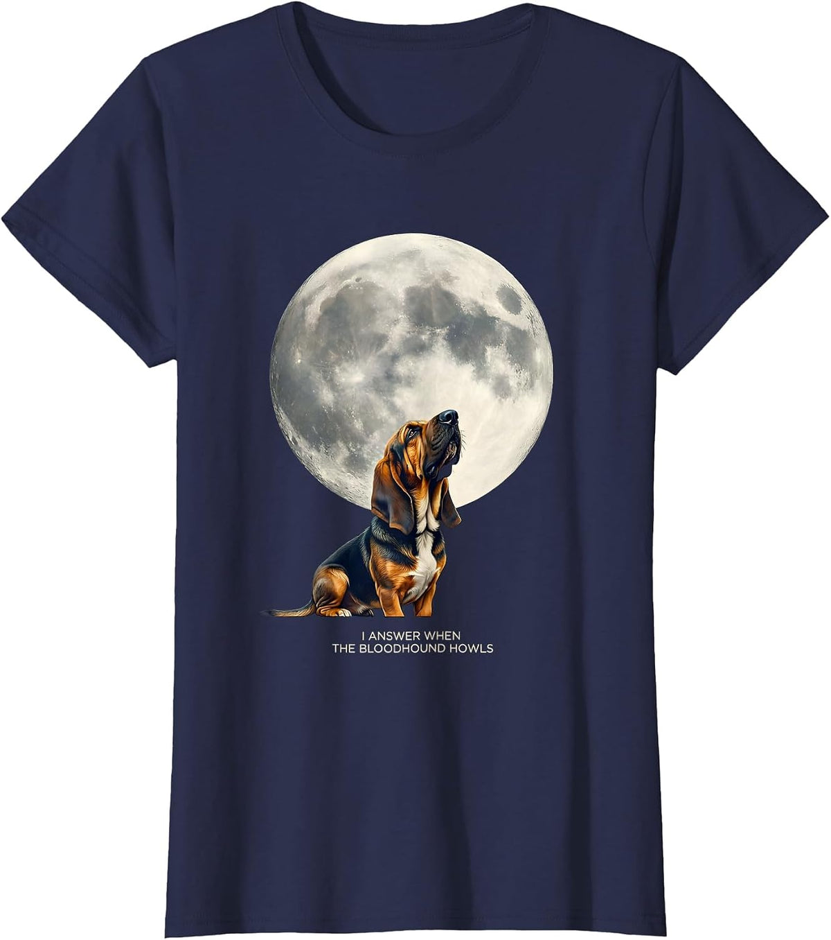 Women's I Answer When the Bloodhound Howls Vintage Dog Breed T-Shirt - Navy Blue