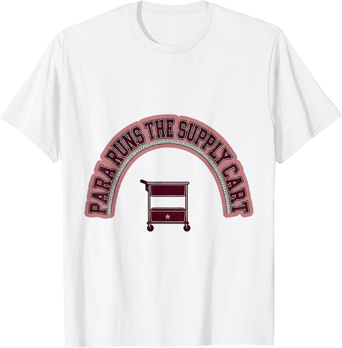 Men's PARA Runs The Supply Cart Funny Paraprofessional T-Shirt - White