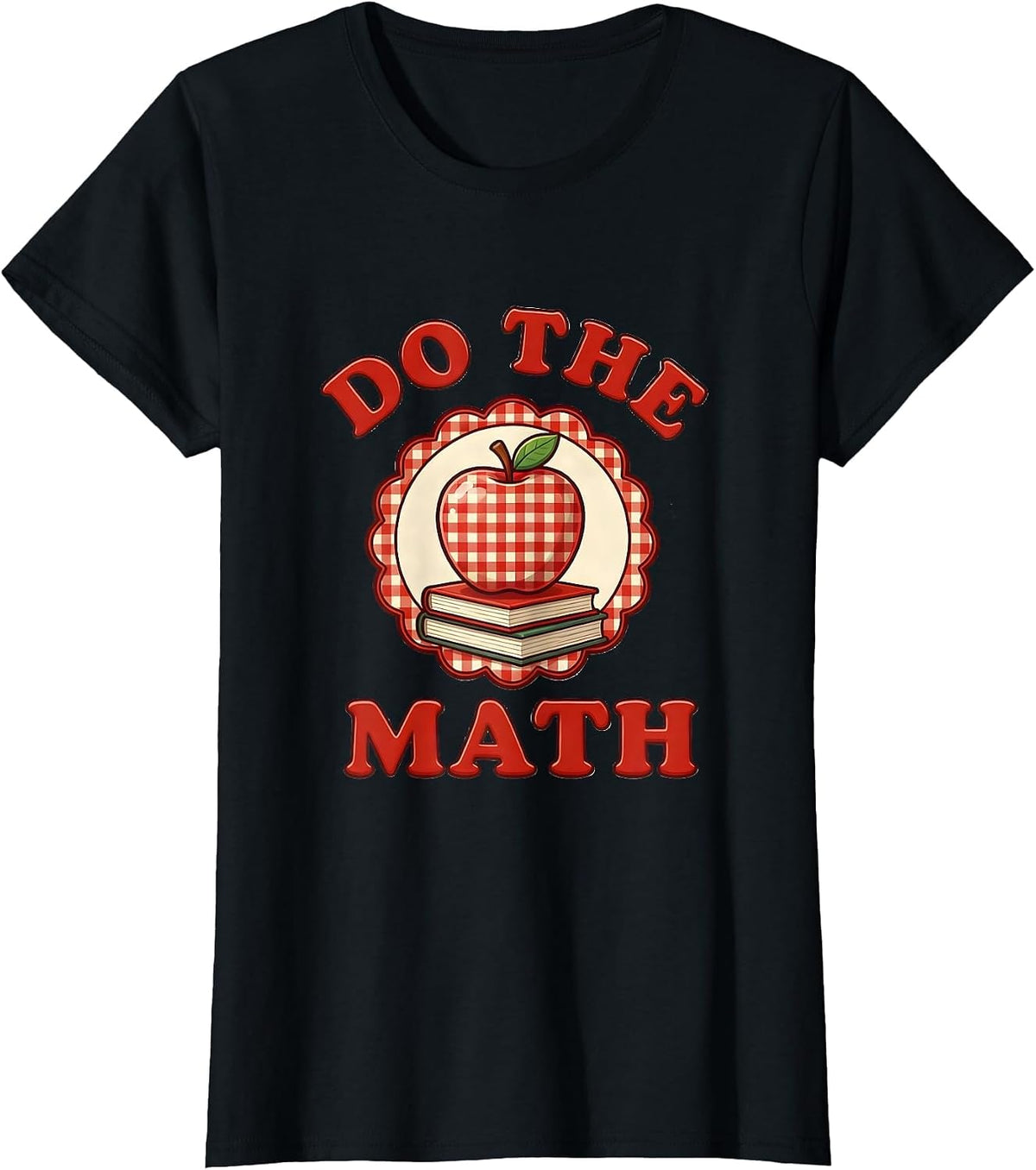 Do the Math Teacher Graphic Design T-Shirt - Black