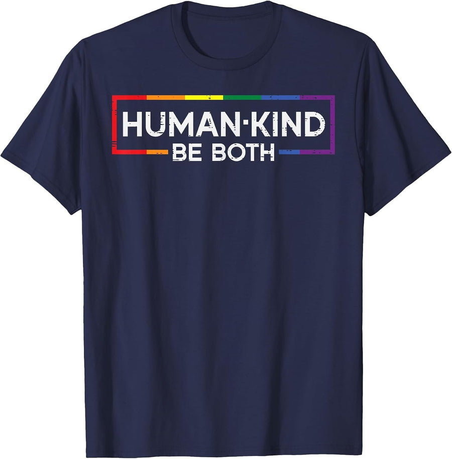 Gay Human Kind Be Both Rainbow Pride Flag LGBTQ Men Women T-Shirt - Navy Blue