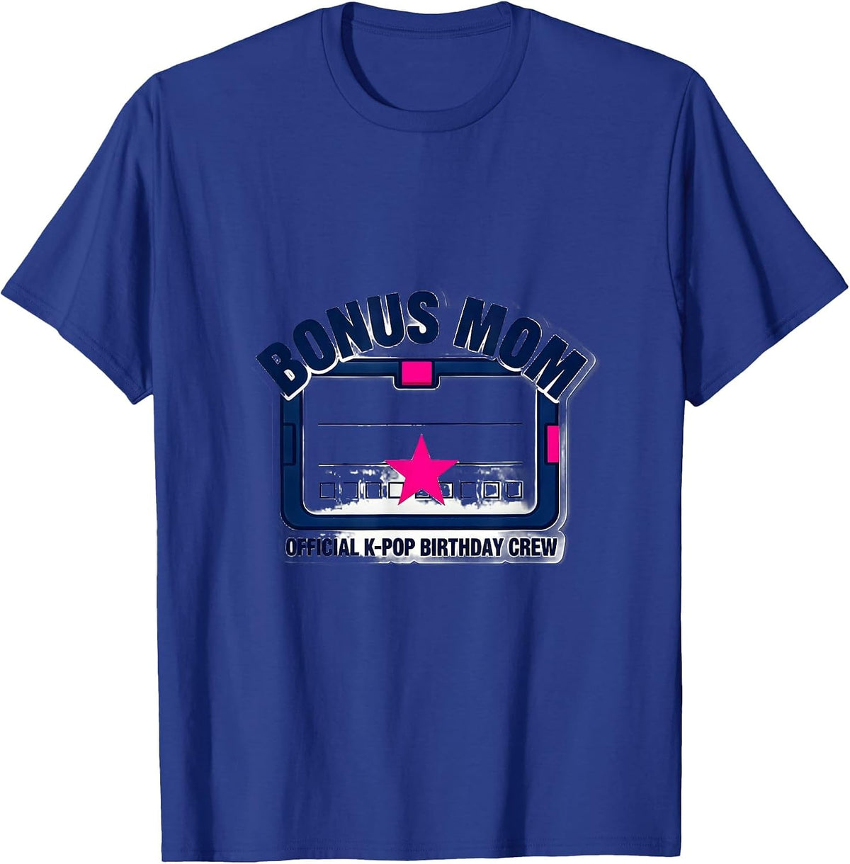 Men's Bonus Mom Official K-Pop Birthday Crew K-Pop Fan T-Shirt - Royal Blue
