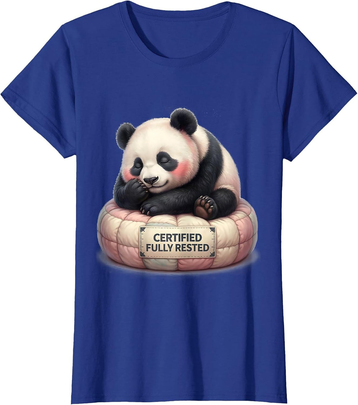 Women's Certified Fully Rested Cute Kawaii Panda Bear Animal Lover T-Shirt - Royal Blue