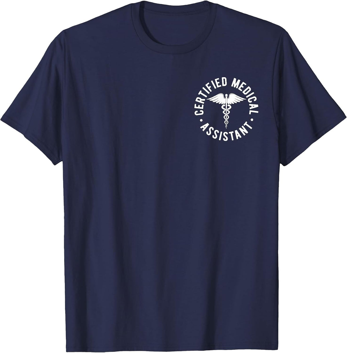 CMA Certified Medical Assistant Medical Caduceus Symbol T-Shirt - Navy Blue