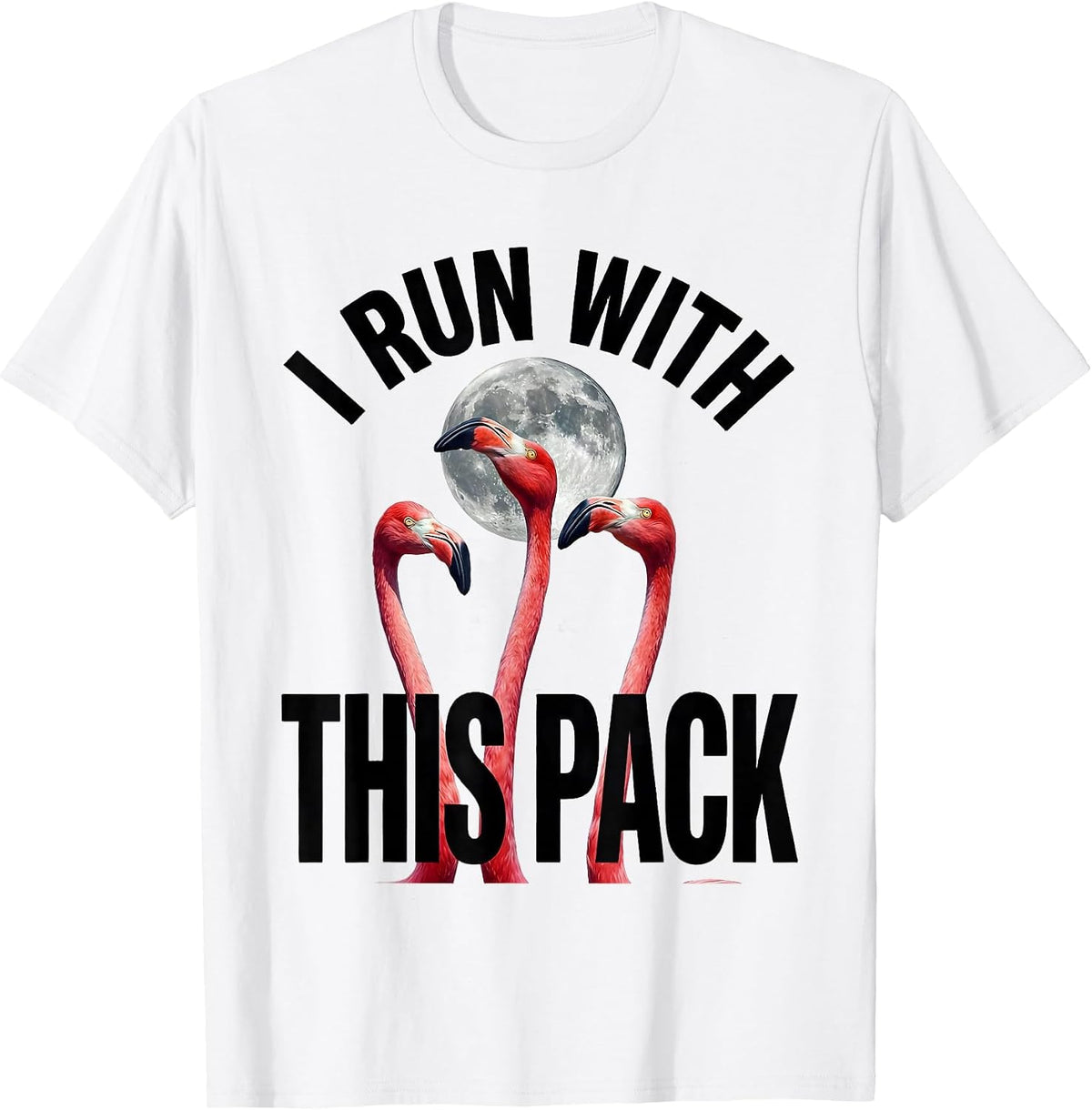 Men's I Run With This Pack Funny Flamingo Cursed Meme Animal Lover T-Shirt - White