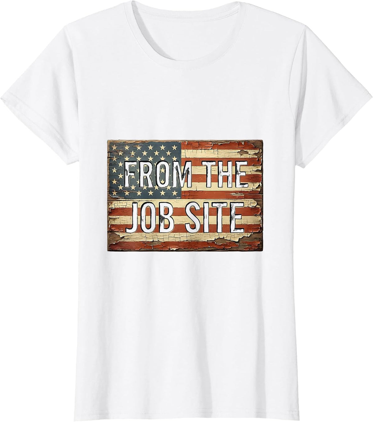 From the Job Site Labor Day Worker Design T-Shirt - White