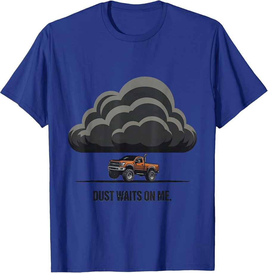 Dust Waits On Me Editorial Conceptual Trucker Diesel Pickup T-Shirt - Royal Blue