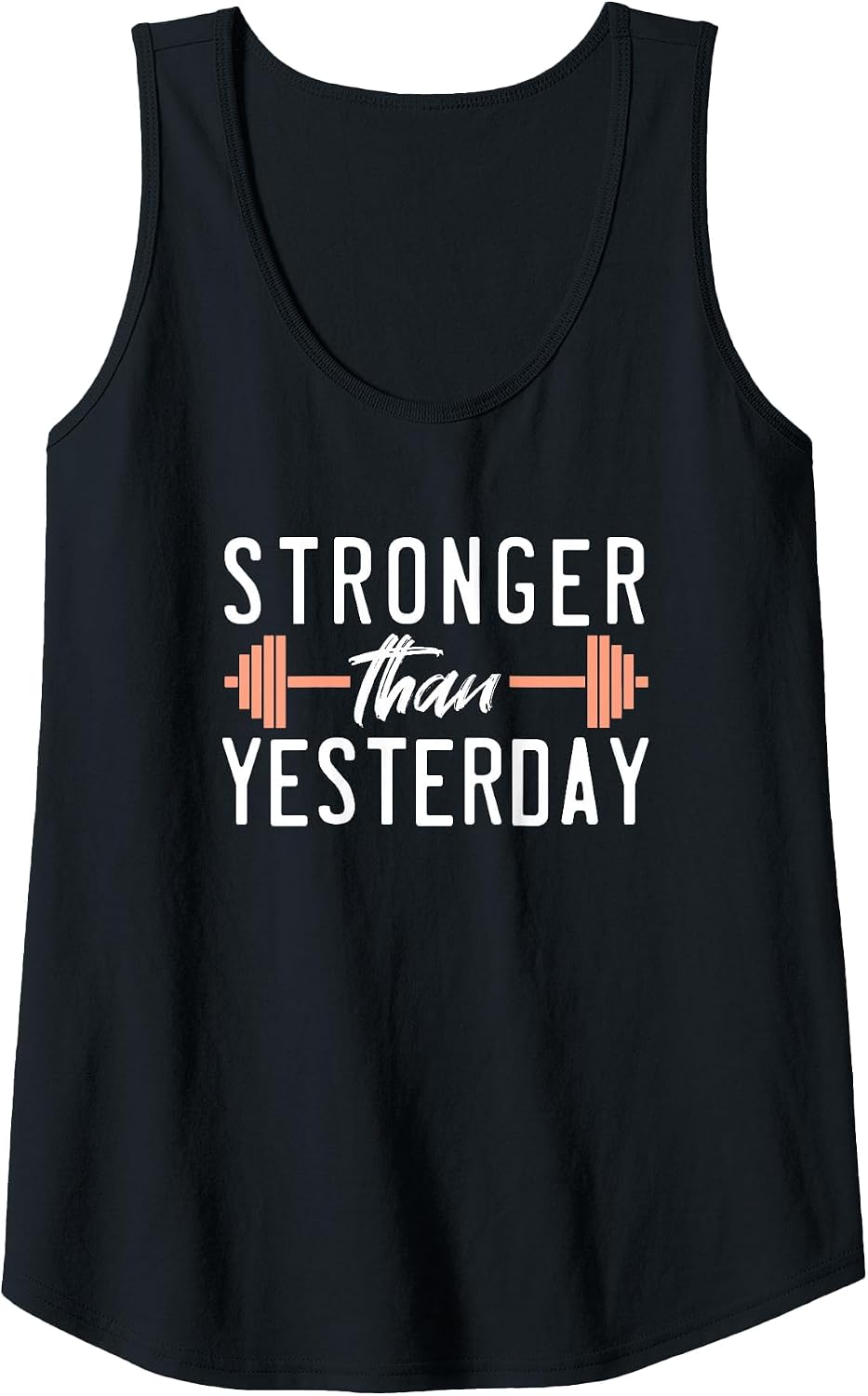 Stronger Than You were Yesterday Barbell Weight Gym Workout Tank Top - Black