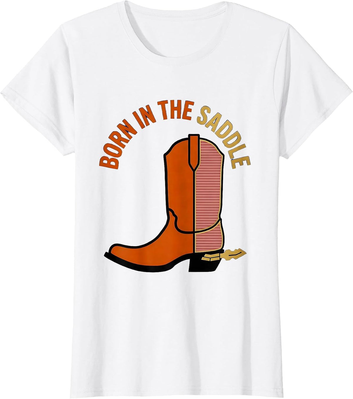 Born in the Saddle Western Cowboy Design T-Shirt - White