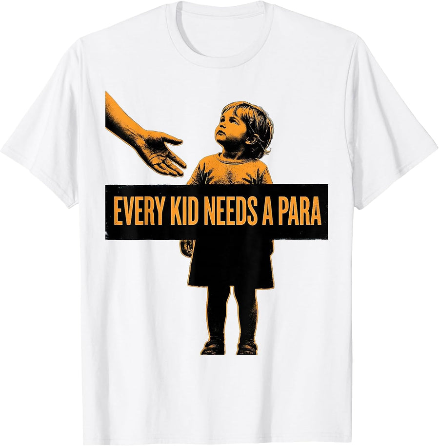 Men's Every Kid Needs A Para Paraprofessional Design T-Shirt - White