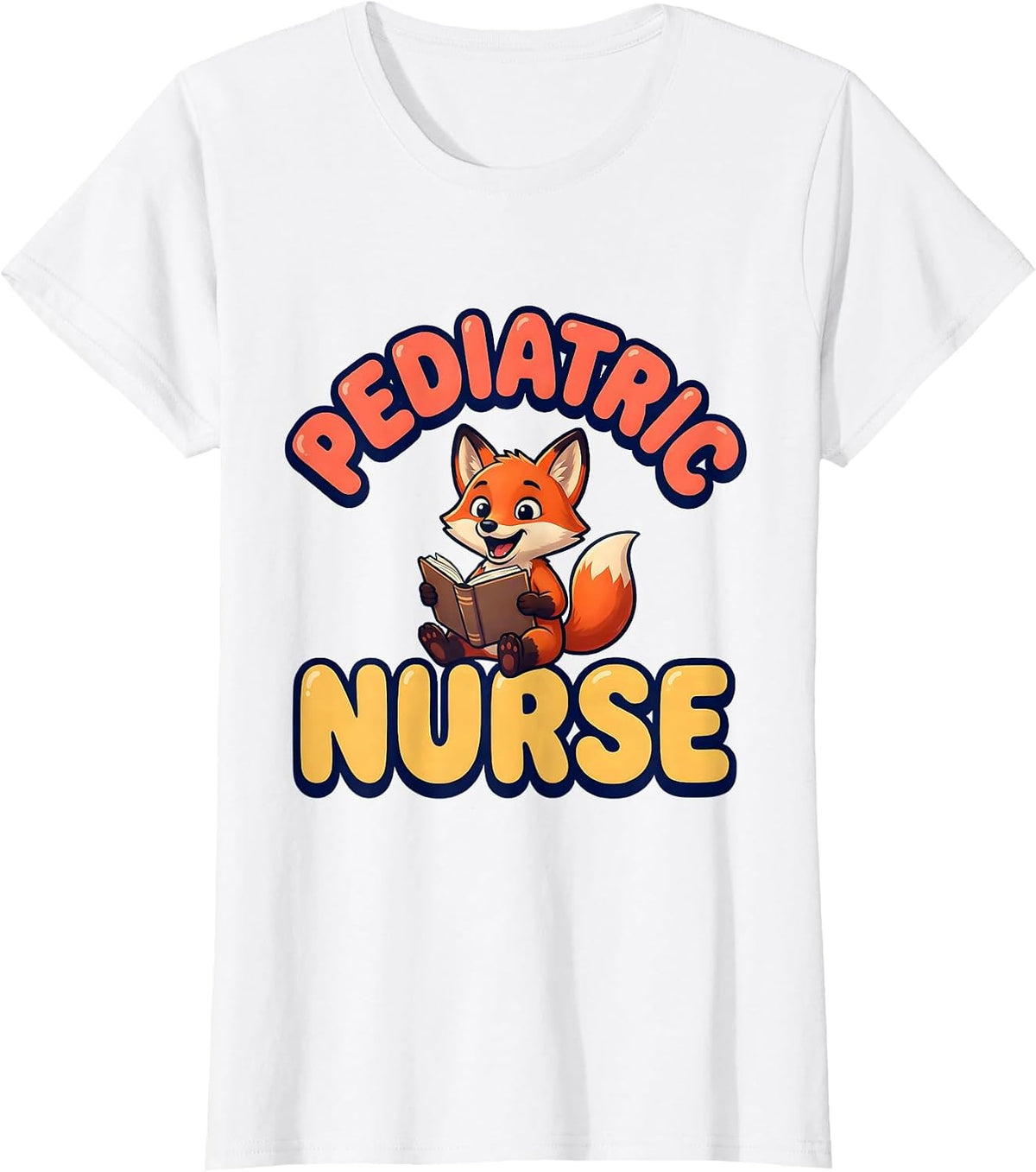 Pediatric Nurse Cute Fox Cartoon Animal Lover Occupation T-Shirt - White