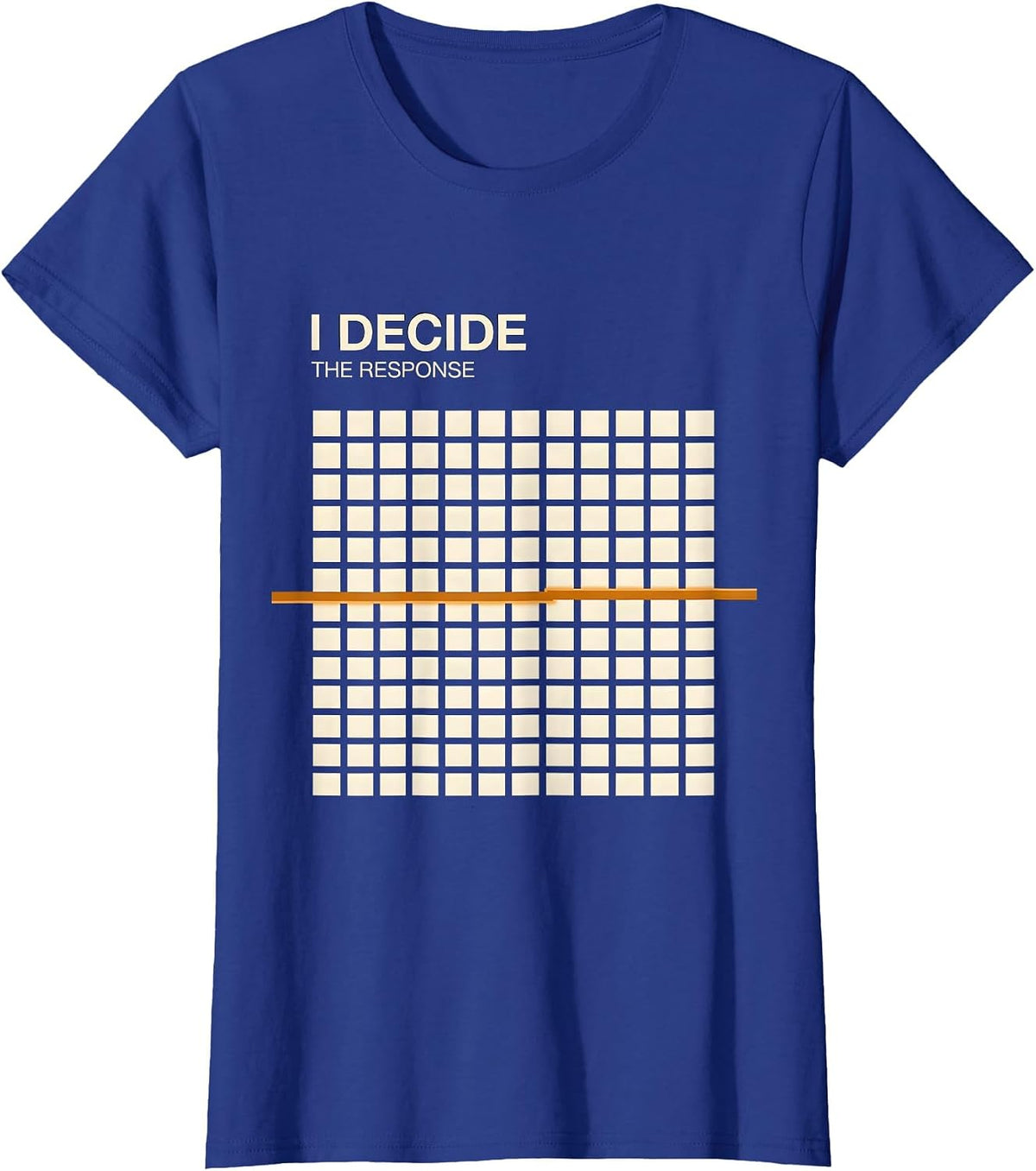 Women's I Decide The Response Stoic Philosophy Quote Marcus Aurelius T-Shirt - Royal Blue