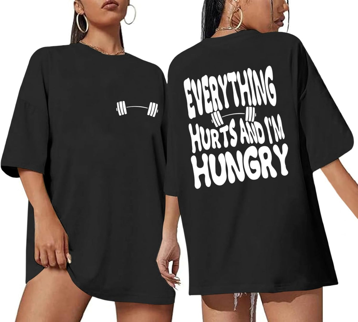 Funny Workout Gym Shirts Women Oversized Weightlifting Graphic Tshirt Everything Hurts and I'm Hungry Tee Tops - Black