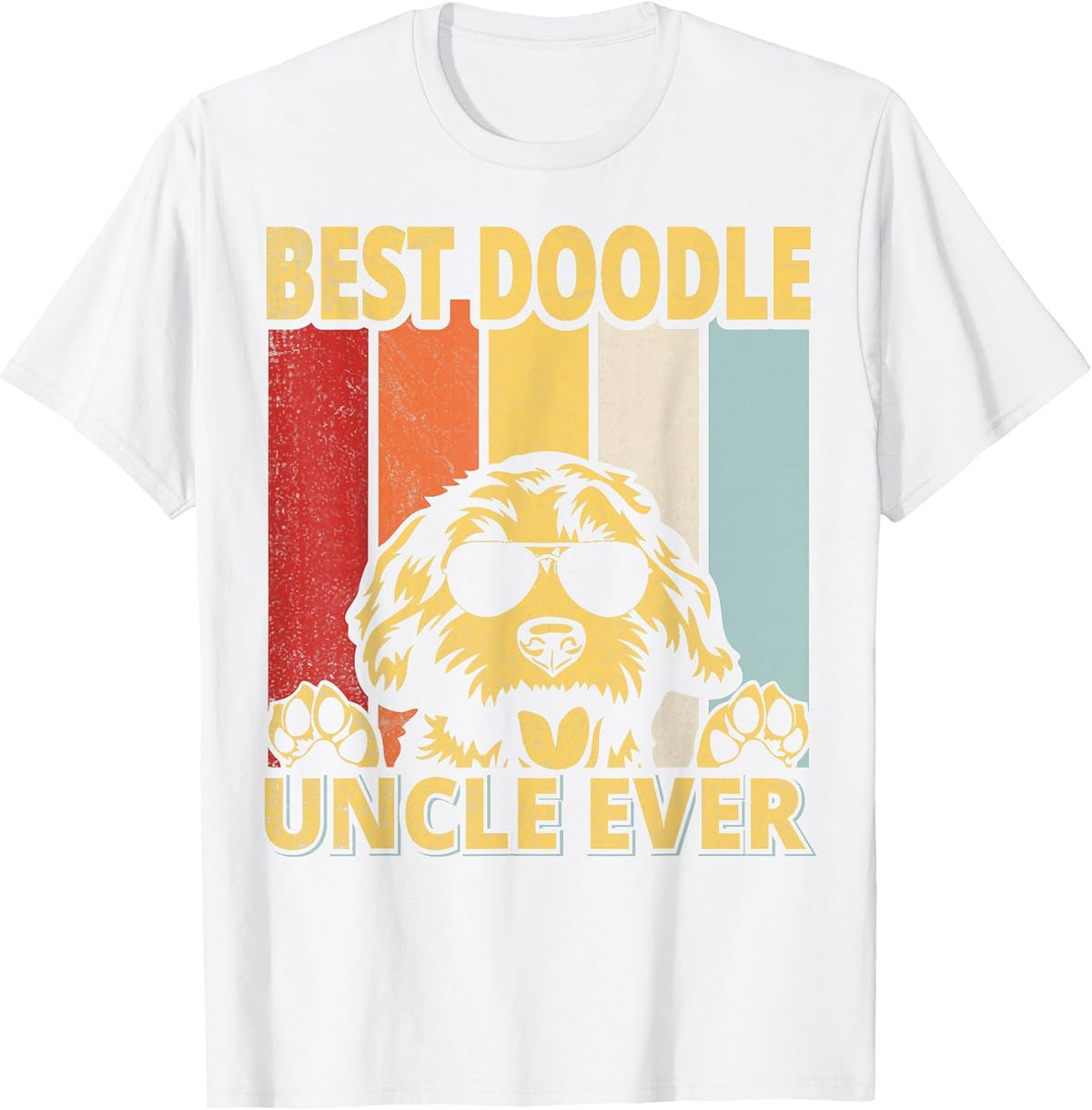 Best Doodle Uncle Ever Quote for a Doodle Uncle T-Shirt - White