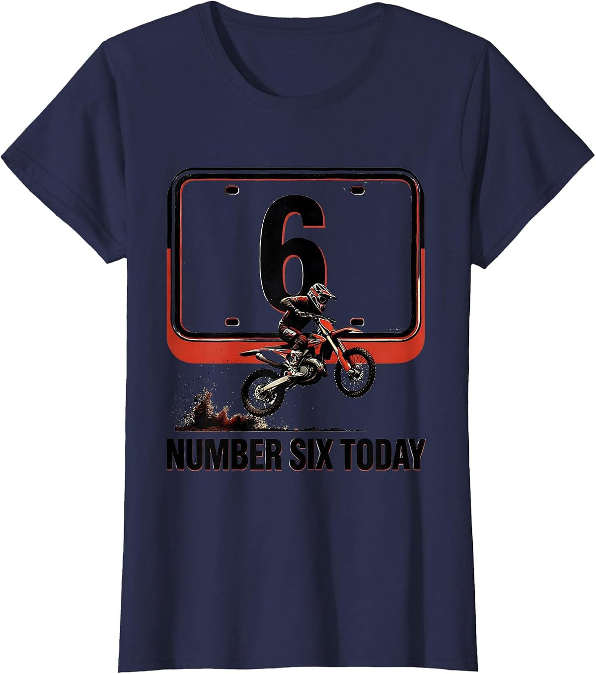 Women's Number Six Today Vintage Poster Kids Dirt Bike Birthday Gift T-Shirt - Navy Blue
