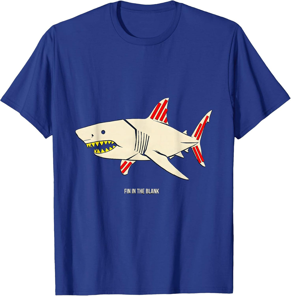 Men's Fin In The Blank Funny Shark Lover Ocean Animal Humor T-Shirt - Royal Blue