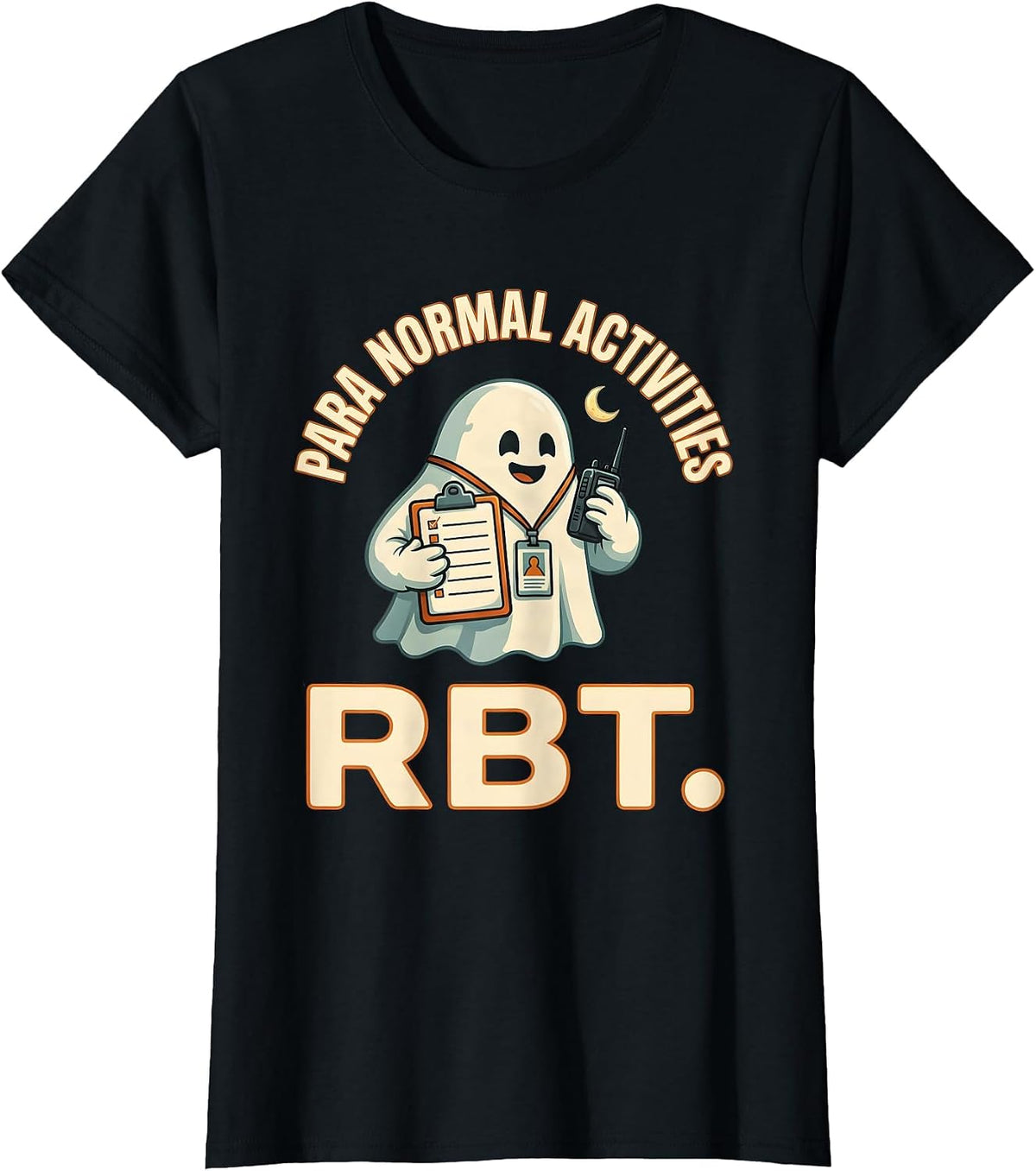 Women's Para Normal Activities RBT Funny Paraprofessional Halloween T-Shirt - Black