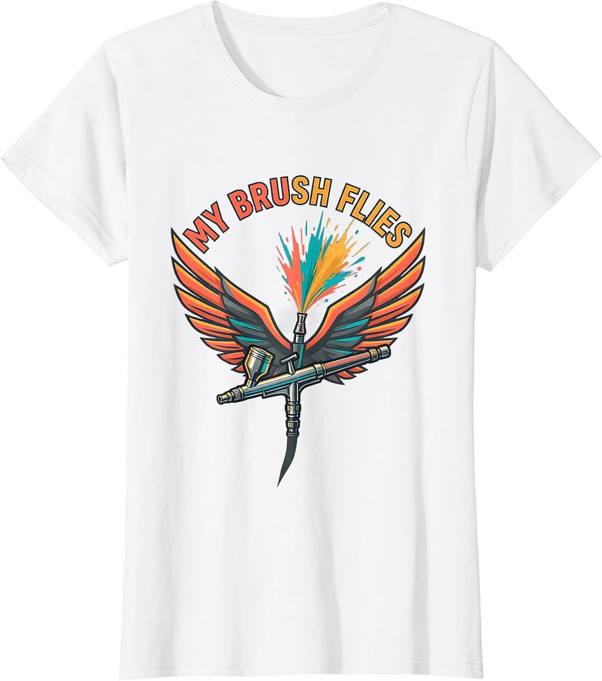 My Brush Flies Airbrush Artist Design T-Shirt - White