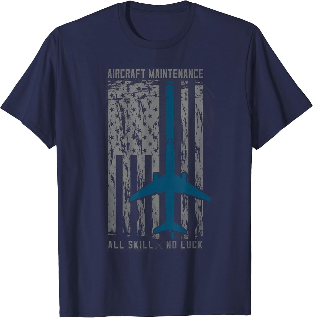 Aircraft Maintenance All Skill No Luck Shirt for Mechanic T-Shirt - Navy Blue