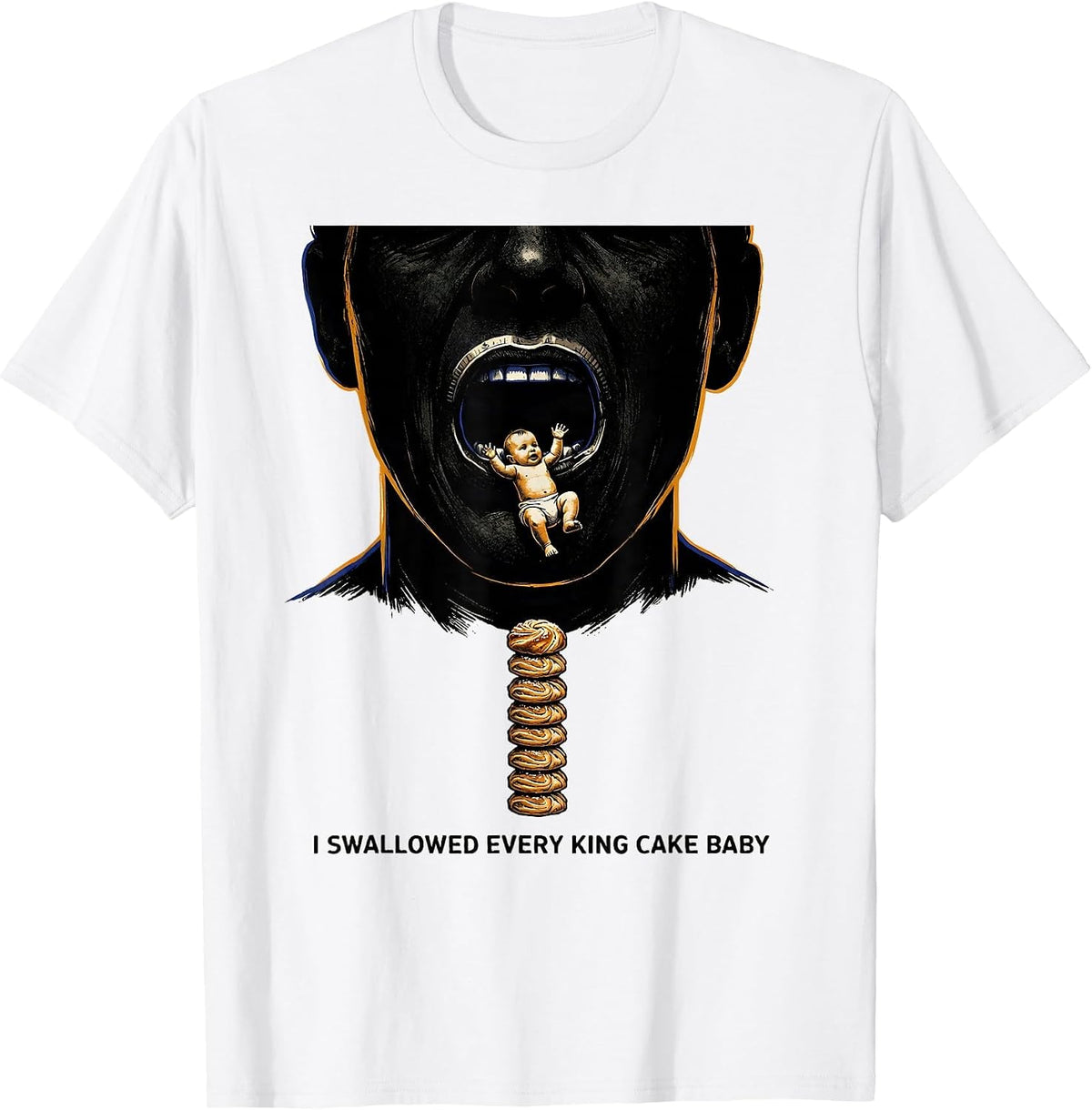 Men's I Swallowed Every King Cake Baby Funny Mardi Gras Carnival T-Shirt - White