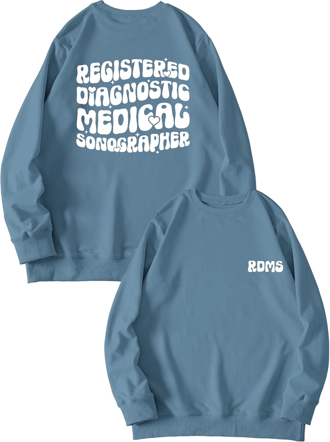 Womens Registered Diagnostic Medical Sonographer Sweatshirt - Blue