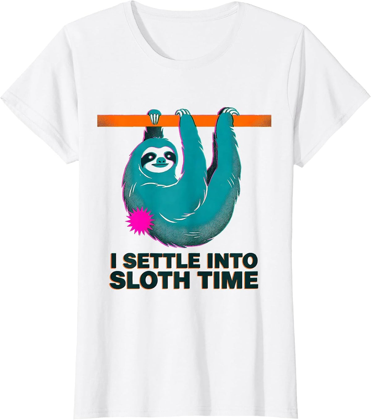 Women's I Settle Into Sloth Time Funny Sloth Lover Gift T-Shirt - White