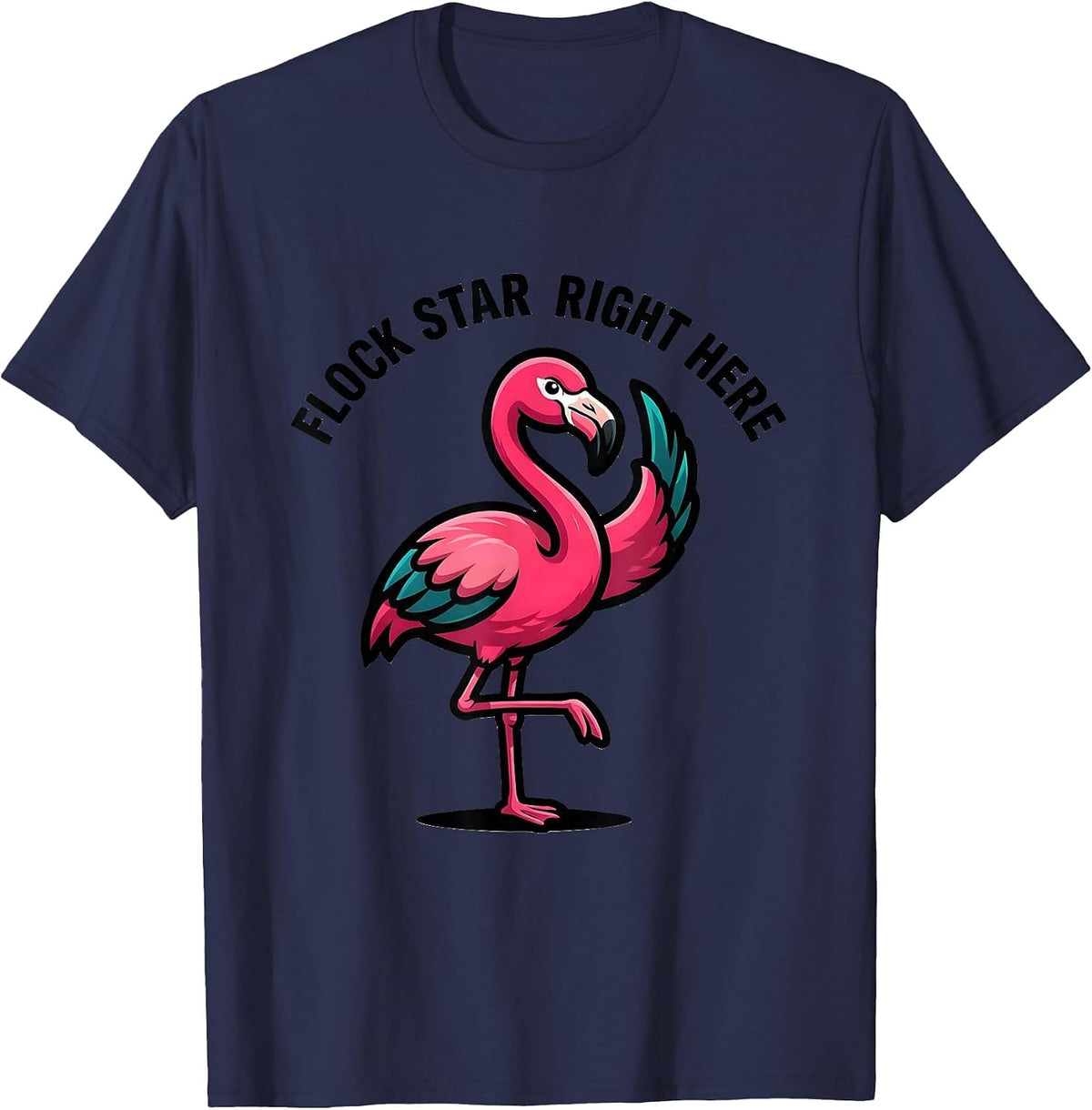 Men's Flock Star Right Here Funny Flamingo Novelty Bird Lover Gift T-Shirt - Navy Blue