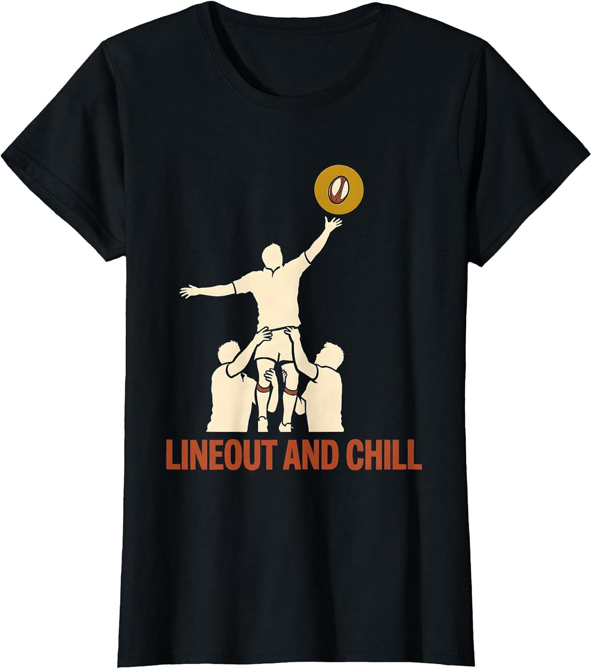 Lineout And Chill Funny Rugby Player Coach Fan Gift T-Shirt - Black
