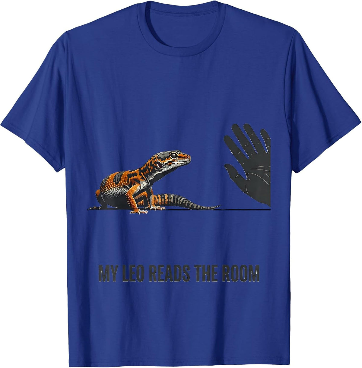 My Leo Reads The Room Funny Leopard Gecko Reptile Lover Gift T-Shirt - Royal Blue