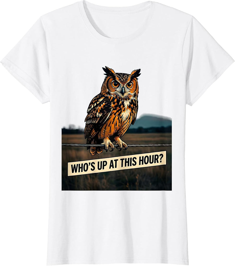 Women's Who's Up At This Hour? Cartoon Owl Bird Lover Funny Retro T-Shirt - White