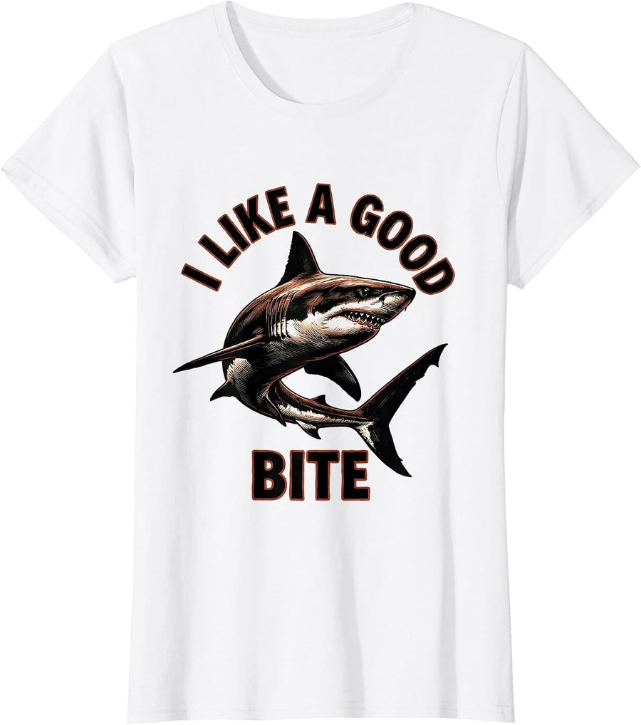 Women's I Like A Good Bite Funny Shark Lover Ocean Wildlife Humor T-Shirt - White