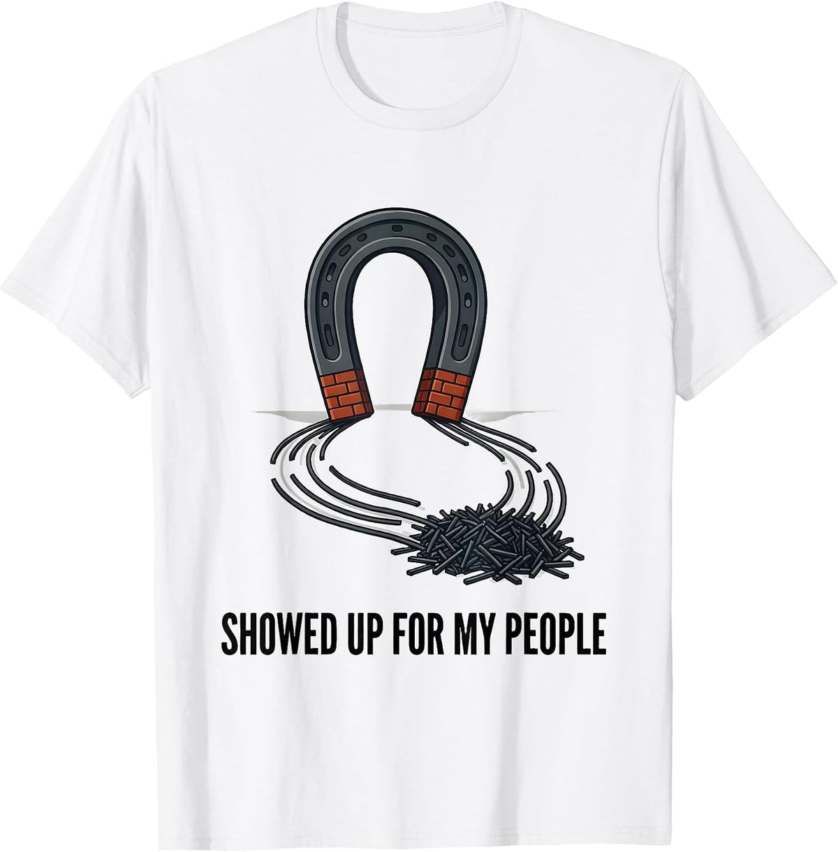 Men's Showed Up For My People Family Reunion Matching Group T-Shirt - White