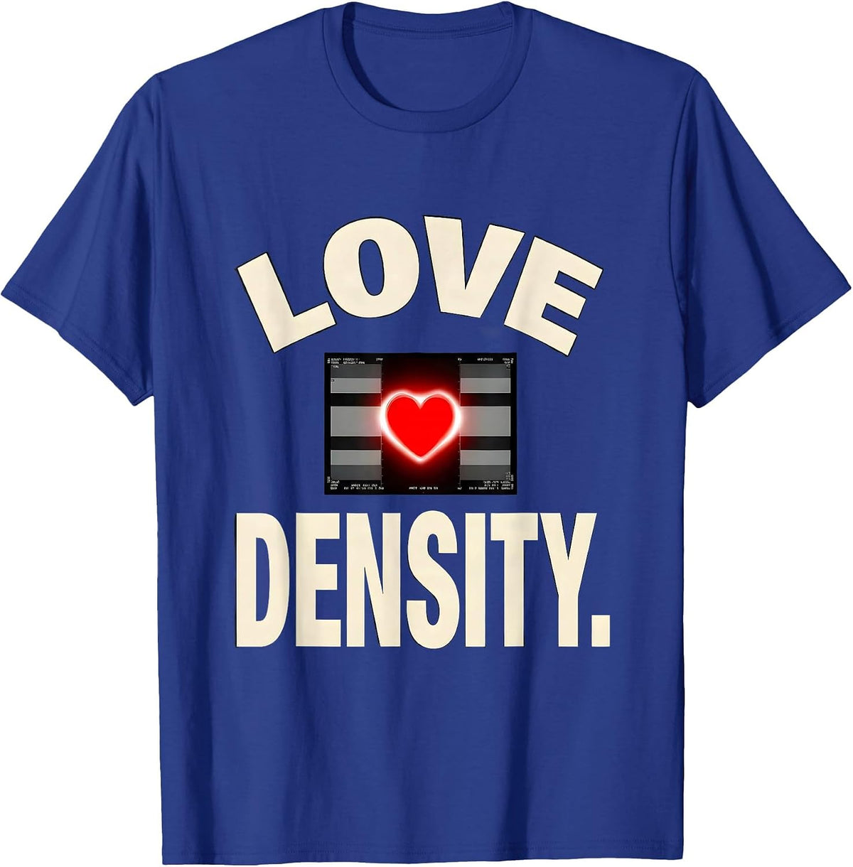 Love Density Funny Radiology Tech Valentine Skeleton Humor T-Shirt - Royal Blue