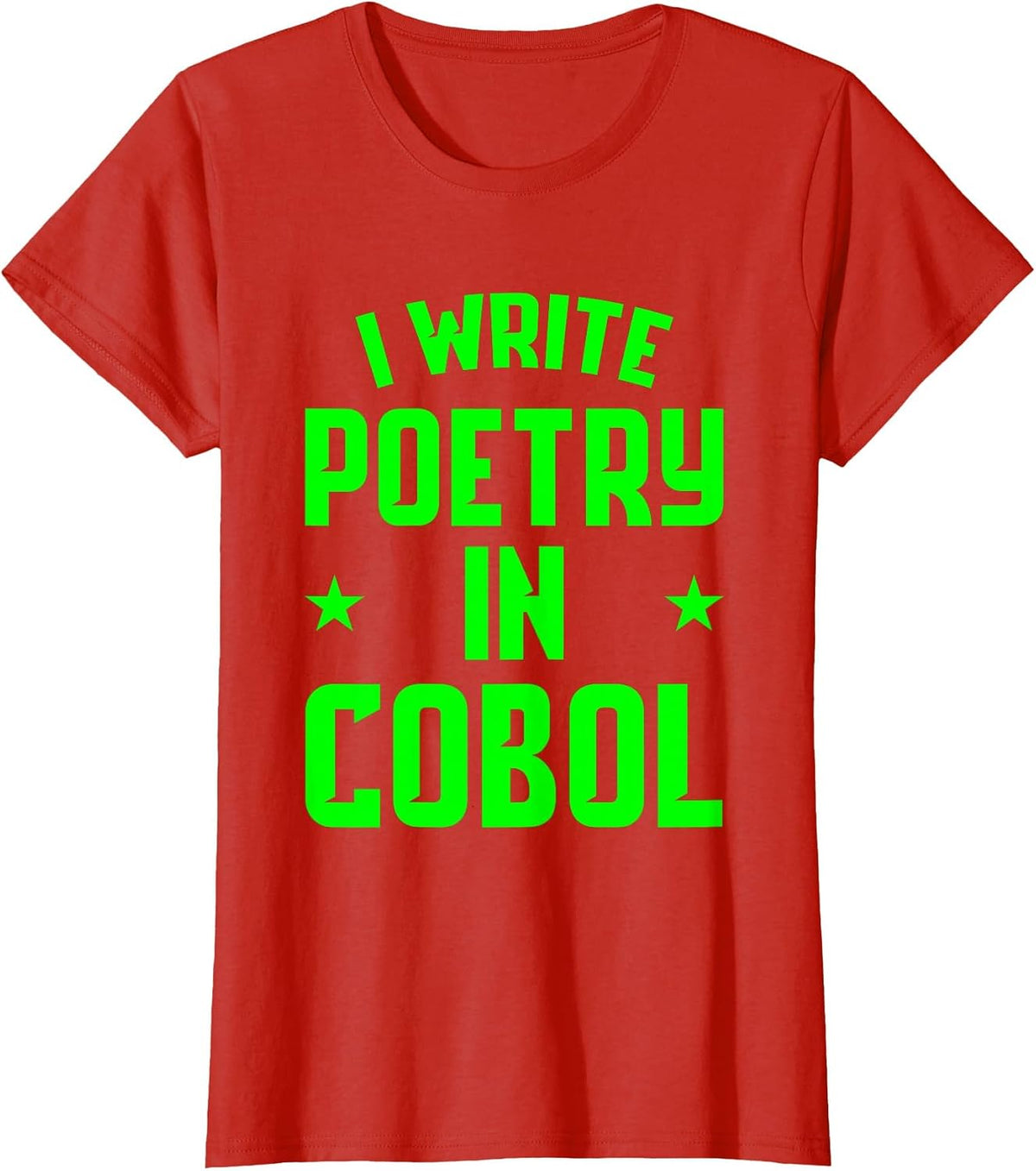 I Write Poetry in COBOL - T-Shirt - Red