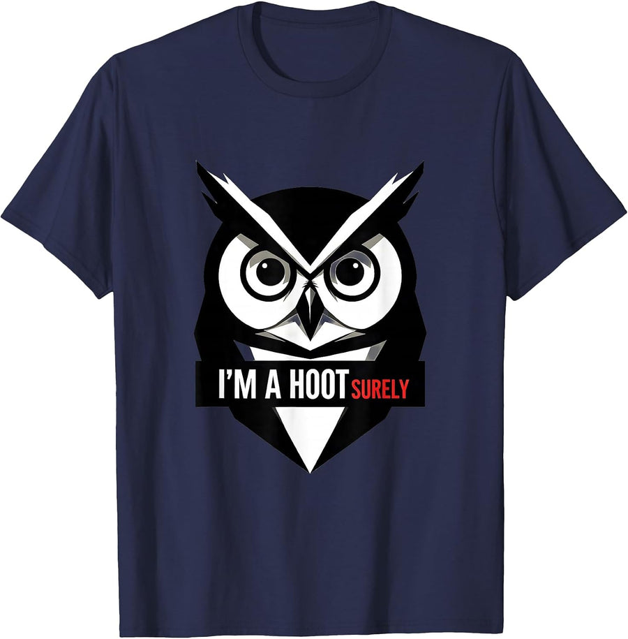 I'm A Hoot Surely Retro Owl Lover Funny Bird Humor T-Shirt - Navy Blue