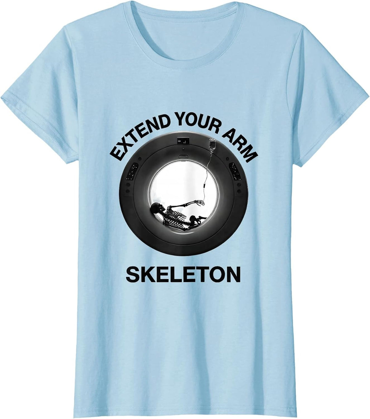 Extend Your Arm Skeleton Funny Radiology Tech Halloween T-Shirt - Baby Blue