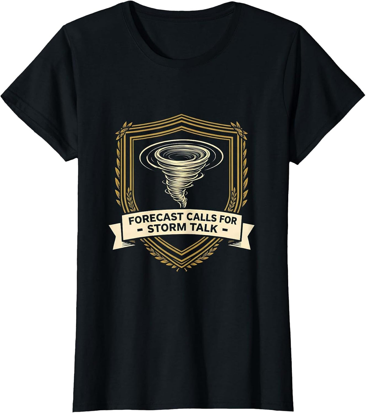Women's Forecast Calls For Storm Talk Funny Tornado Chaser T-Shirt - Black